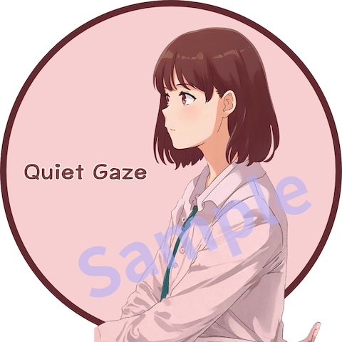 Quiet Gaze