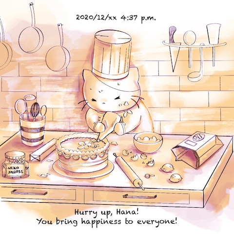 Hurry up, Hana!