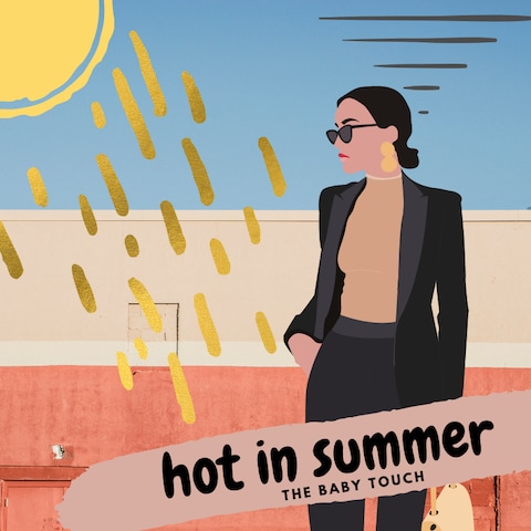 hot in summer