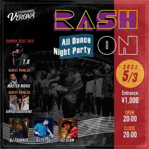 RASH ON-All Dance Night Party-