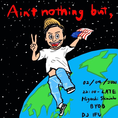 イベント『Aint nothing but,』フライヤー