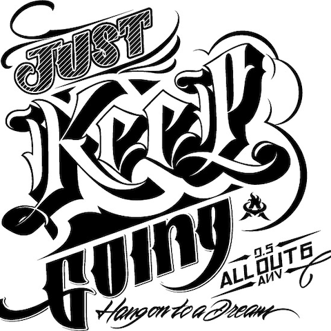 Just Keep Going