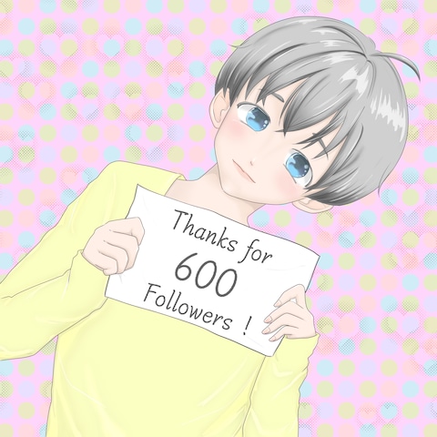 thanks for 600 followers