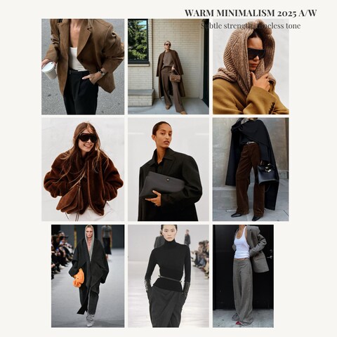 WARM MINIMALISM｜2025 A/W