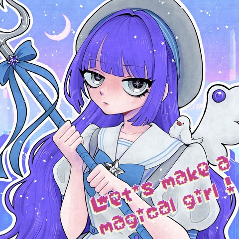 Let's make a magical girl!
