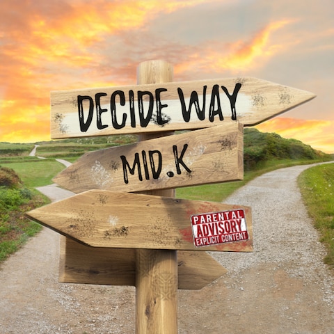 MID.K / Decide Way