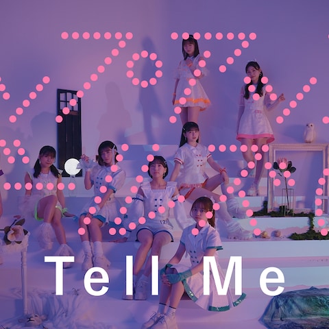 アップアップガールズ２-Tell Me